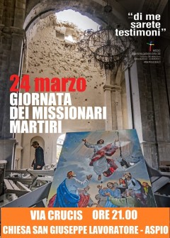 24 marzo 2023 GIORNATA DEI MISSIONARI MARTIRI - Fate discepoli tutti i popoli